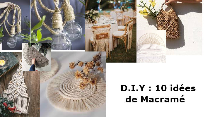 Le Macramé : Idées de décoration et d'accessoires de modes